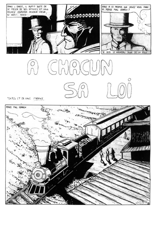 A chacun sa loi